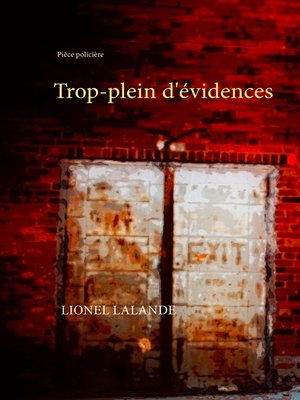 cover image of Trop-plein d'évidences